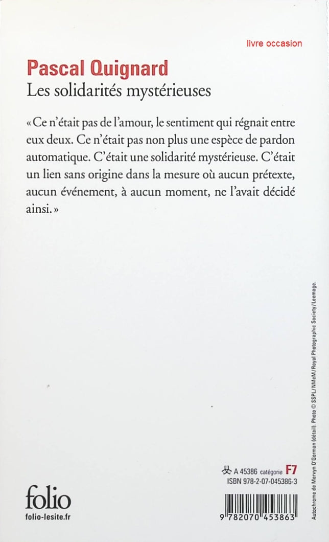 Les solidarités mystérieuses - Pascal Quignard - Livre