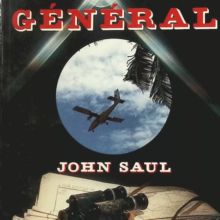 Mort d'un général - John Ralston Saul - Livre