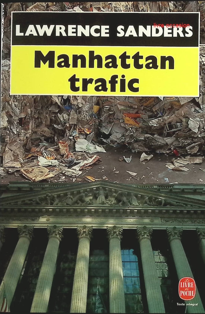 Manhattan trafic - Lawrence Sanders - Livre