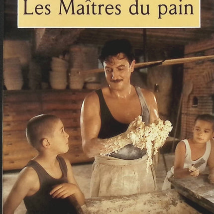 Les Maîtres du pain - Bernard Lenteric - Livre