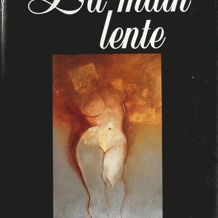 La main lente - Michele Slung - Livre