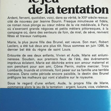Le jeu de la tentation - Jeanne Bourin - Livre