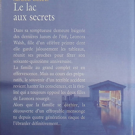 Le lac aux secrets - Adèle Geras - Livre