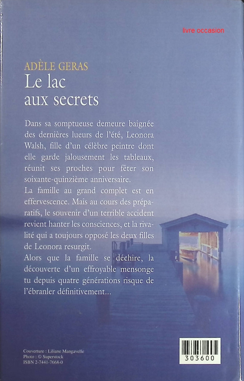 Le lac aux secrets - Adèle Geras - Livre