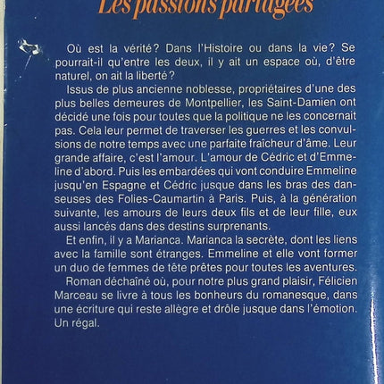 Les passions partagées - Félicien Marceau - Livre
