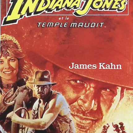 Indiana Jones et le temple maudit - James Kahn - Livre