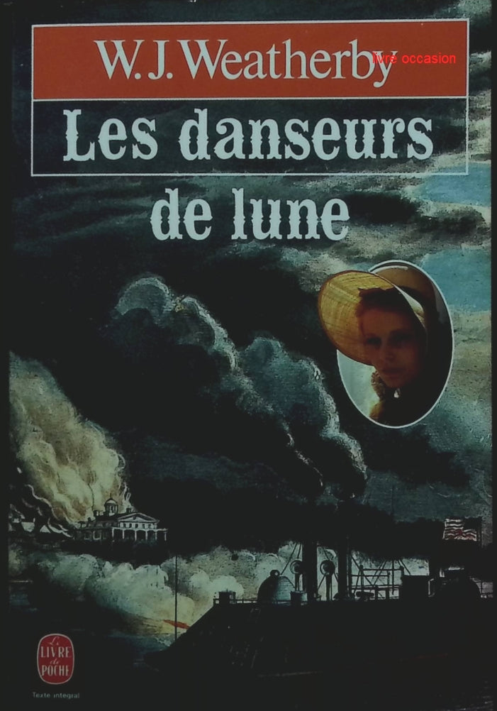 Les danseurs de lune - William J. Weatherby - Livre