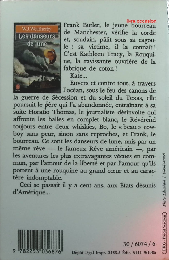 Les danseurs de lune - William J. Weatherby - Livre