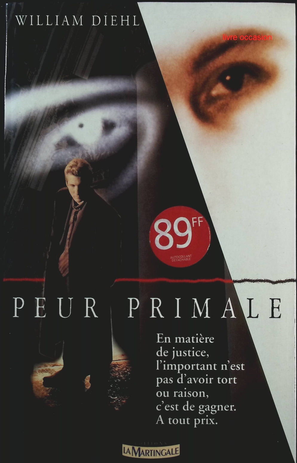 Peur primale - William Diehl - Livre