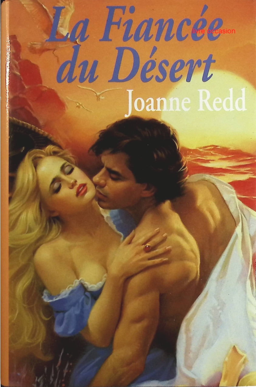 La fiancée du désert - Joanne Redd - Livre
