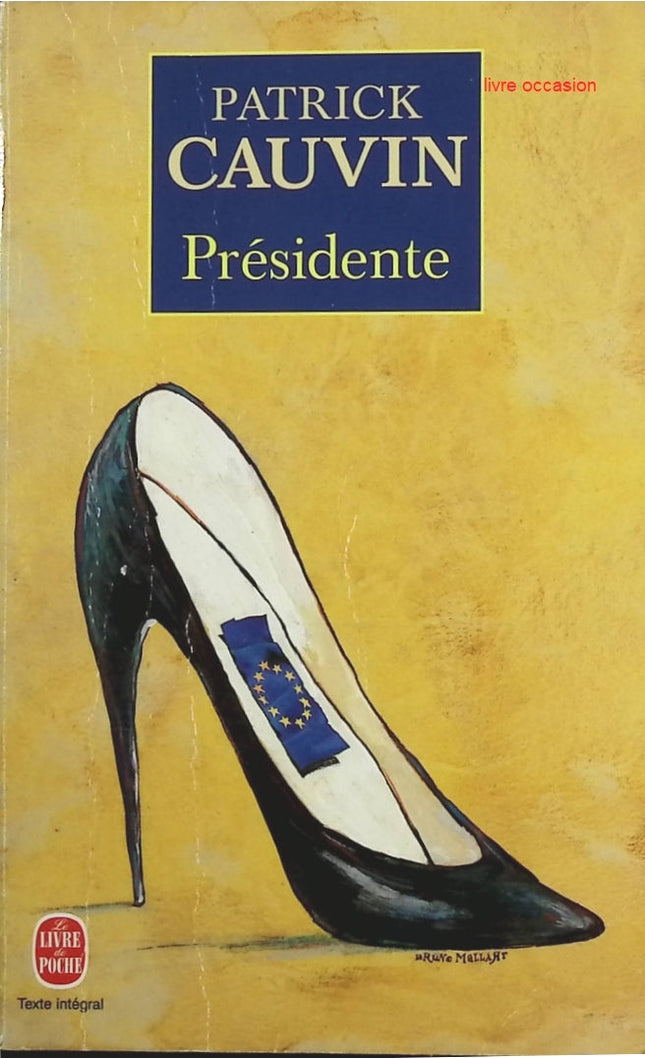 Présidente - Patrick Cauvin - Livre