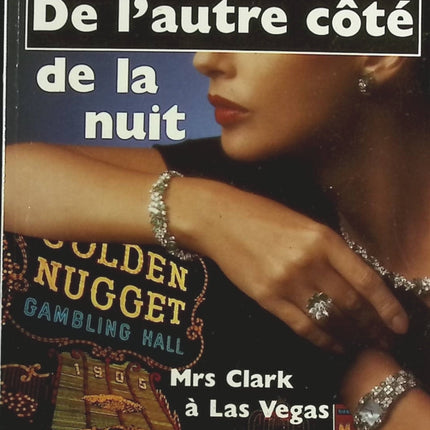 De l’autre côté de la nuit – William Dickinson – roman policier thriller Las Vegas et drogue - Livre