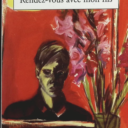 Rendez-vous avec mon fils - Janine Boissard - Livre