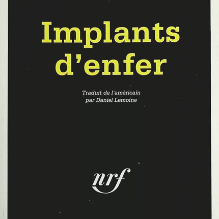 Implants d'enfer - Tony Kenrick - Livre