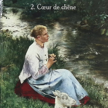 Les Cayol, Tome 2 : Coeur de chêne - Raymond Leclerc - Livre