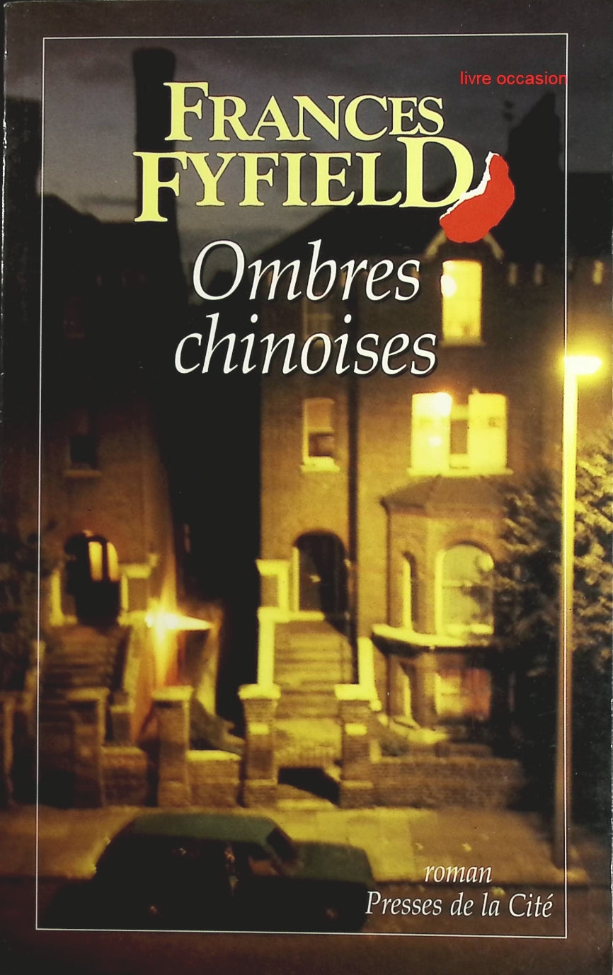 Ombres chinoises - Frances Fyfield - Livre