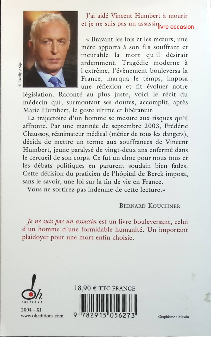 Je ne suis pas un assassin - Frédéric Chaussoy - Livre