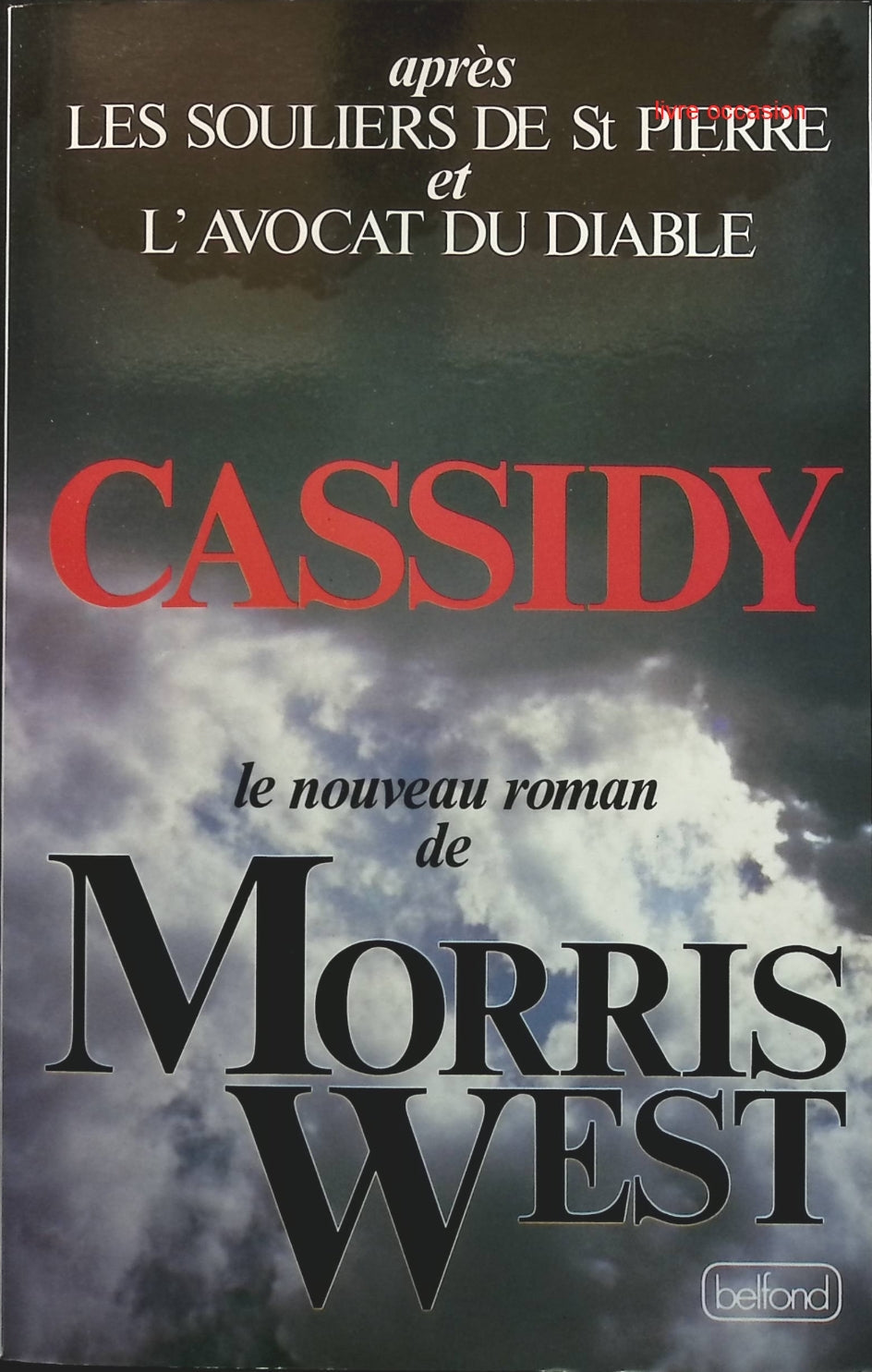 Cassidy - Morris West - Livre