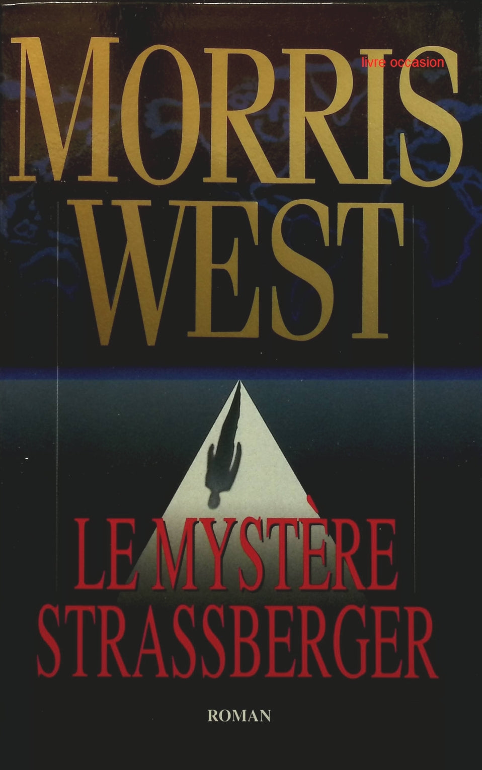 Le mystère Strassberger - Morris West - Livre