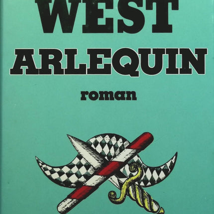 Arlequin - Morris West - Livre