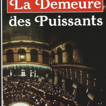 La Demeure des Puissants - Max Gallo - Livre