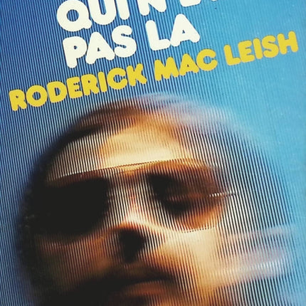 L'Homme qui n'était pas là - Roderick MacLeish - Livre