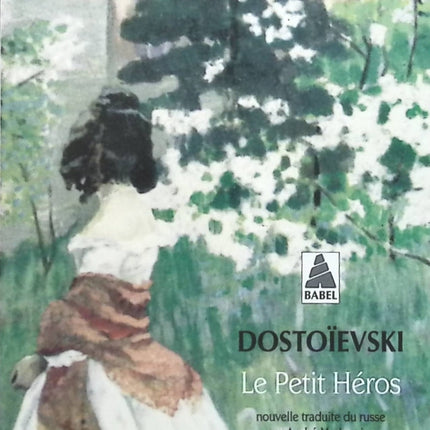 Le Petit Héros - Fiodor Dostoïevski - Livre