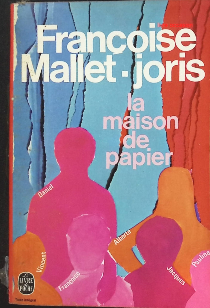 La Maison de papier - Françoise Mallet-Joris - Livre