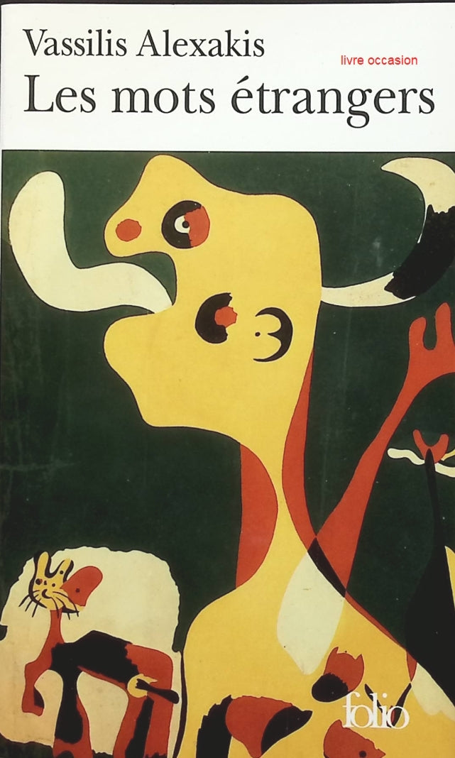 Les mots étrangers - Vassilis Alexakis - Livre