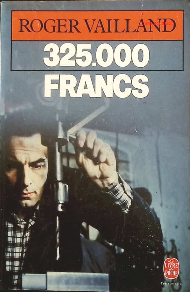325 000 Francs - Roger Vailland - Livre