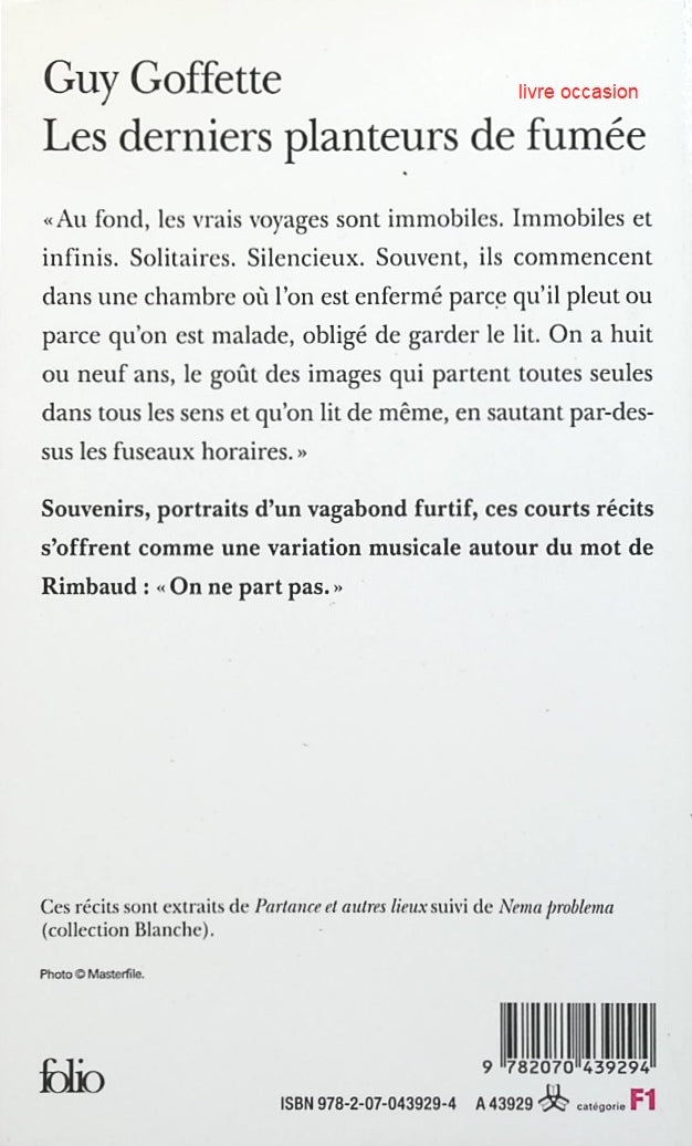 Les derniers planteurs de fumée - Guy Goffette - Livre