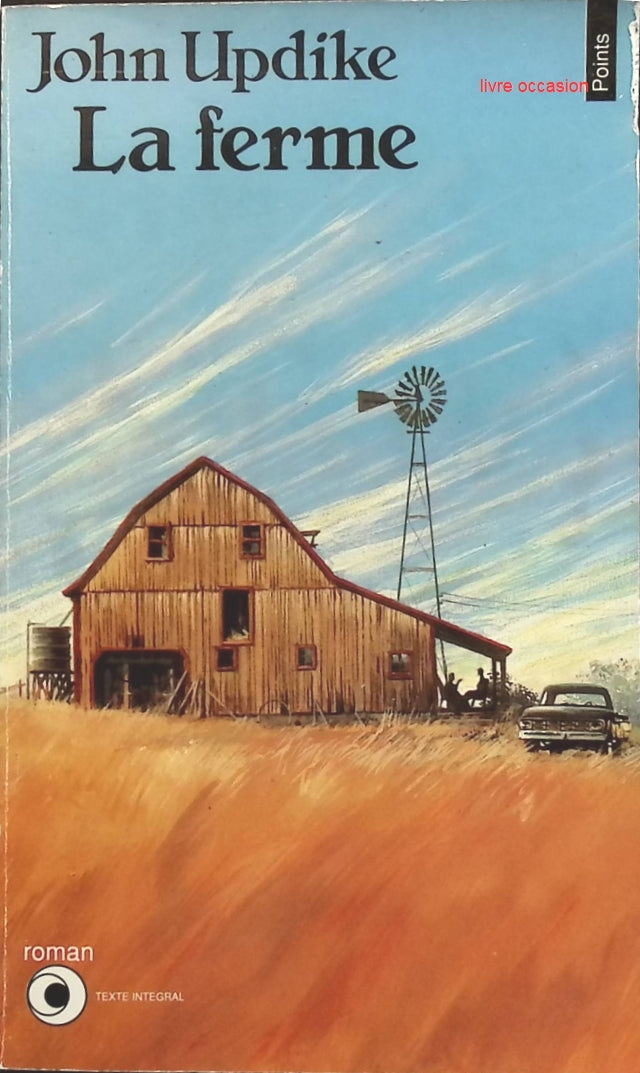 La Ferme - John Updike - Livre