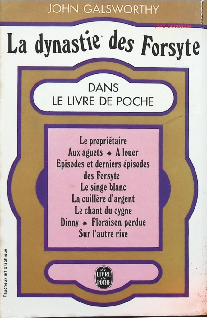 La dynastie des Forsyte, tome 3 : Sur l'autre rive - John Galsworthy - Livre