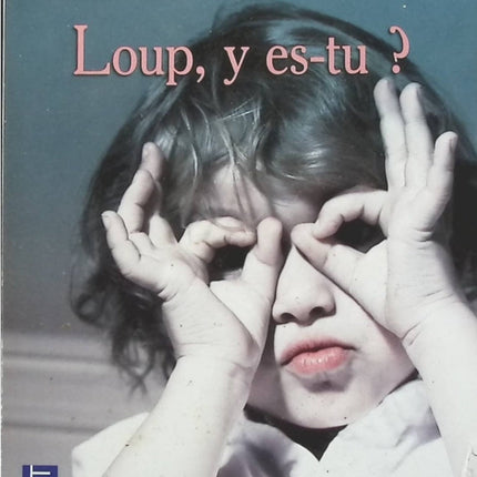 Loup y es-tu ? - Janine Boissard - Livre