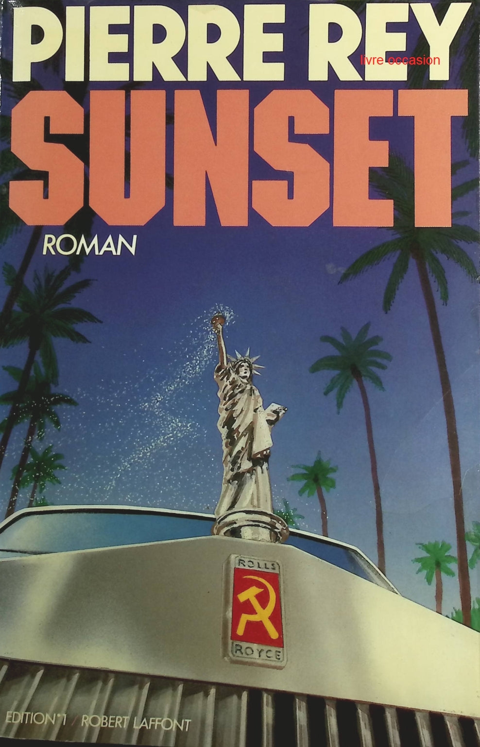 Sunset - Pierre Rey - Livre