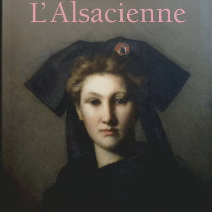 L'Alsacienne - Maurice Denuzière - Livre
