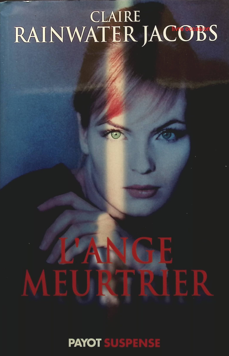 L'ange meurtrier - Claire Rainwater Jacobs - Livre