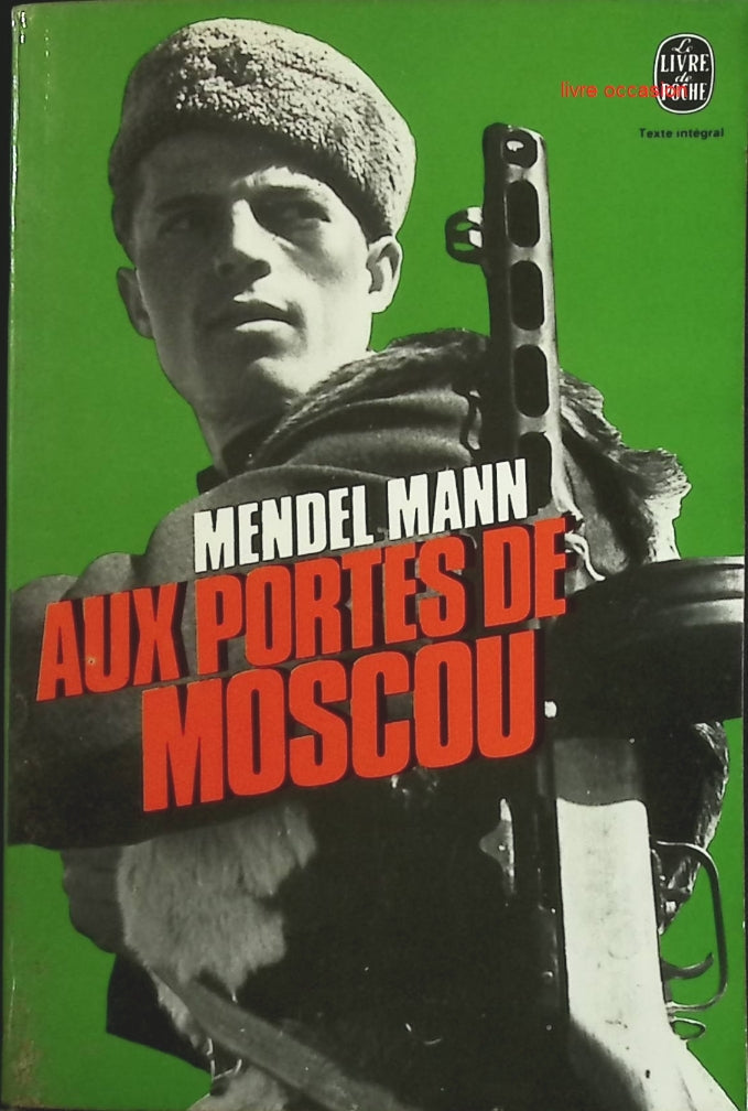Aux portes de Moscou - Mendel Mann - Livre