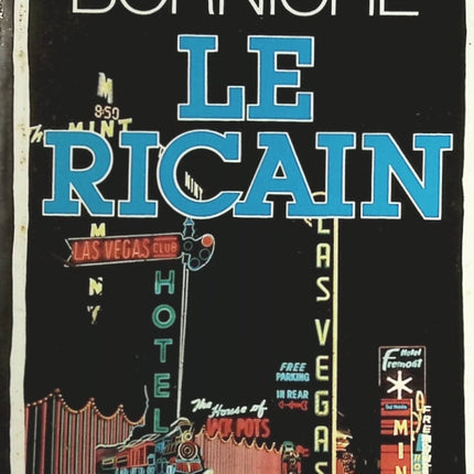 Le Ricain - Roger Borniche - Livre