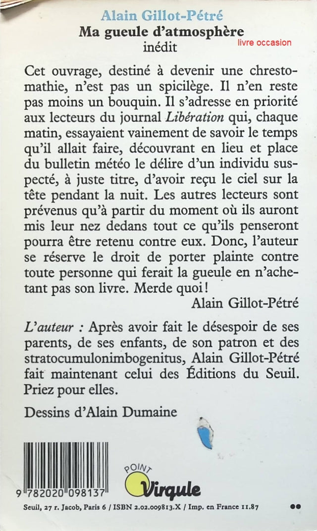 Ma gueule d'atmosphère - Alain Gillot-Pétré - Livre