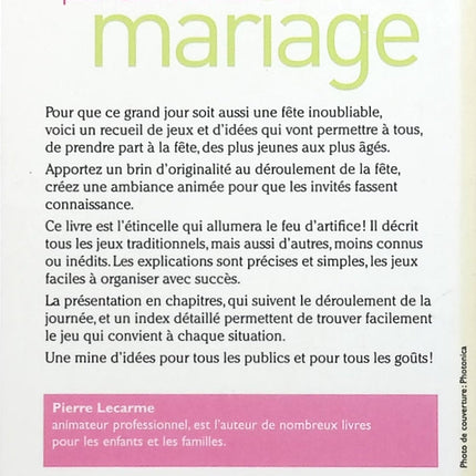 100 idées pour animer un mariage - Pierre Lecarne - Livre