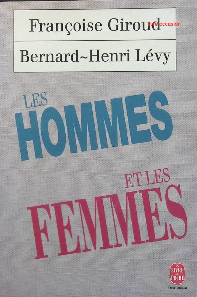 Les hommes et les femmes - Françoise Giroud - Livre