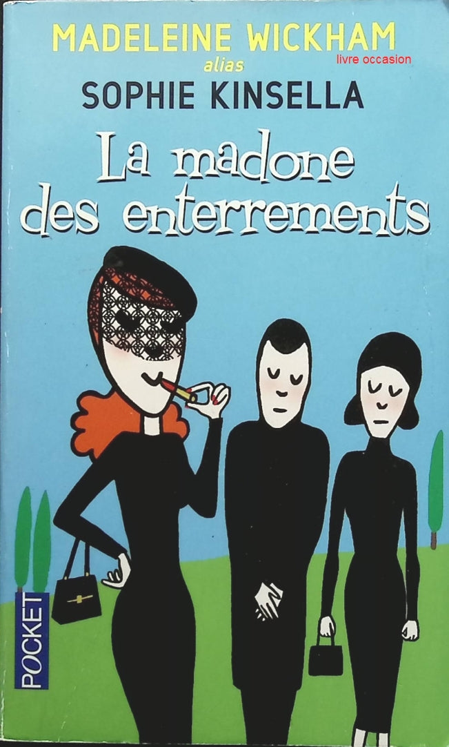 La madone des enterrements - Madeleine Wickham - Livre