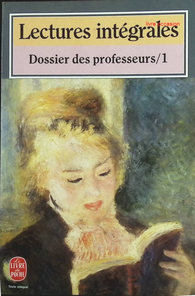 Lectures intégrales - dossier des professeurs 1 - Livre