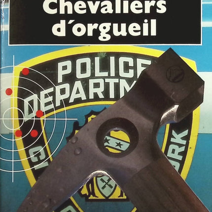 Chevaliers d'orgueil - Lawrence Sanders - Livre