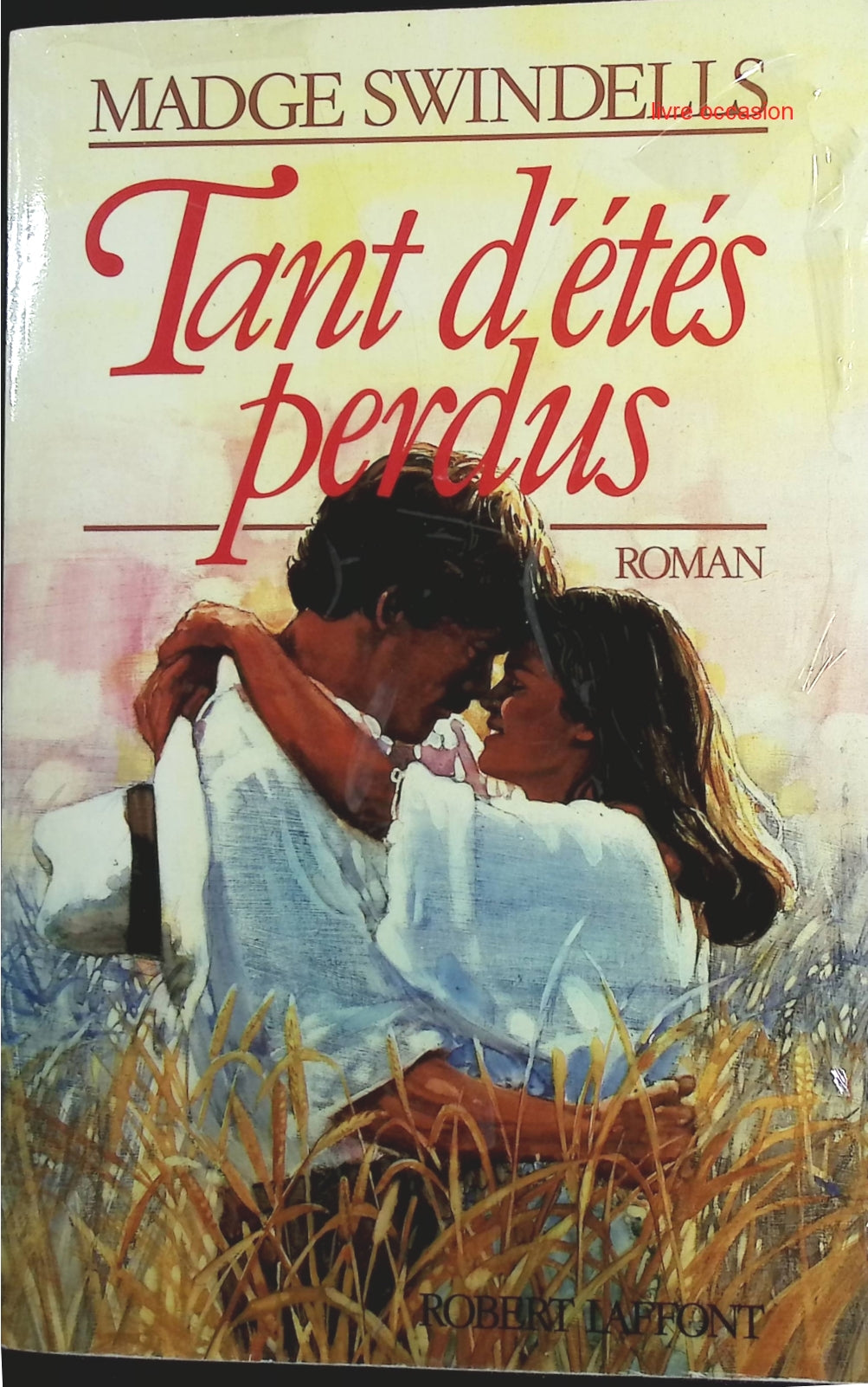 Tant d'étés perdus - Swindells-Magde - Livre