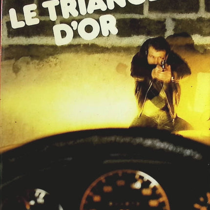 Le triangle d'or - Paul Bonnecarrère - Livre