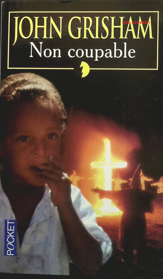 Non Coupable - John Grisham - Livre