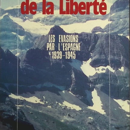 Les Pyrénées de la liberté - Emilienne Eychenne - Livre