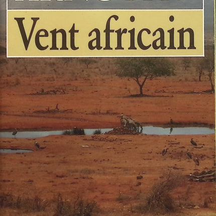 Vent africain - Christine Arnothy - Livre